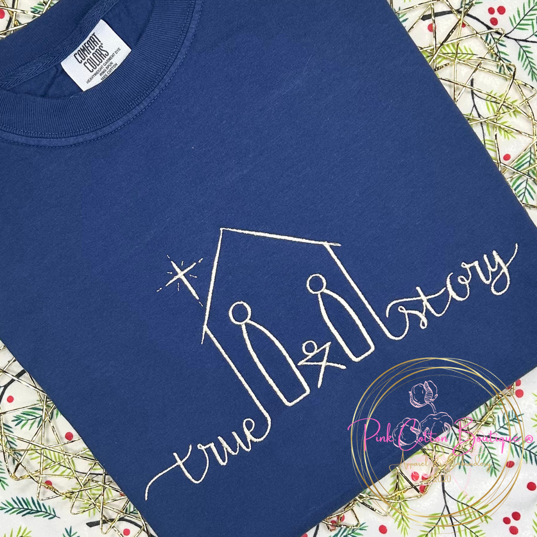 True Story Nativity Shirt